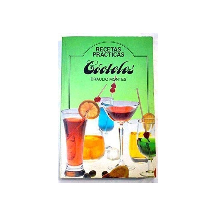 Cócteles - Montes, Braulio